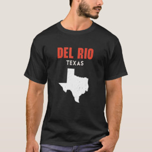 Del Rio Texas USA State America Travel Texan T-Shirt