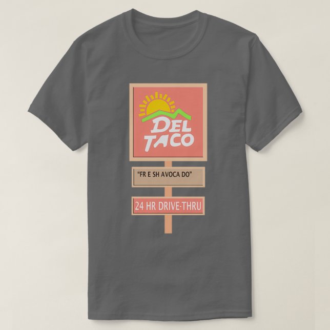 DEL TACO FRESH AVOCADO T-Shirt (Design Front)