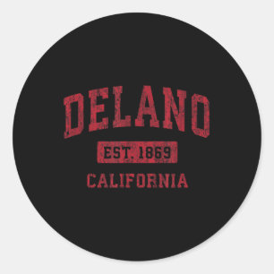 Delano California Ca Vintage Sports Design Red Des Classic Round Sticker
