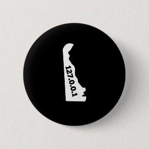 Delaware 127.0.0.1 Home Computer Nerd IP Address 6 Cm Round Badge
