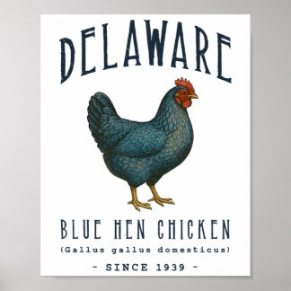 Delaware Blue Hen Chicken State Bird Poster