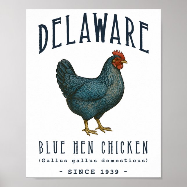 Delaware Blue Hen Chicken State Bird  Poster (Front)