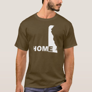 Delaware Home Away From State T-Shirt Tees