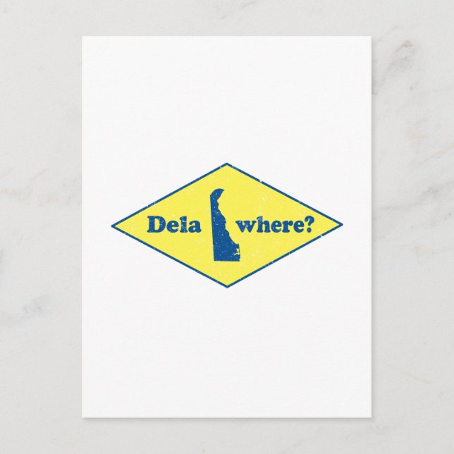 Delawhere? Vintage Delaware Postcard (Front)