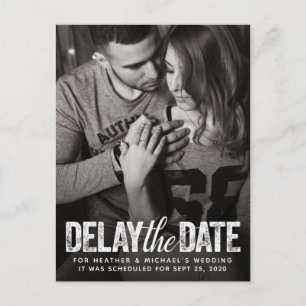 Delay The Date Wedding Distressed Script Photocard Postcard