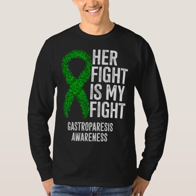 Delayed Gastric Emptying Her Fight Is My Fight Gas T-Shirt (Front)