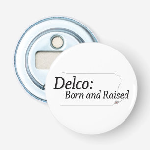 Delco Born and Raised Bottle Opener