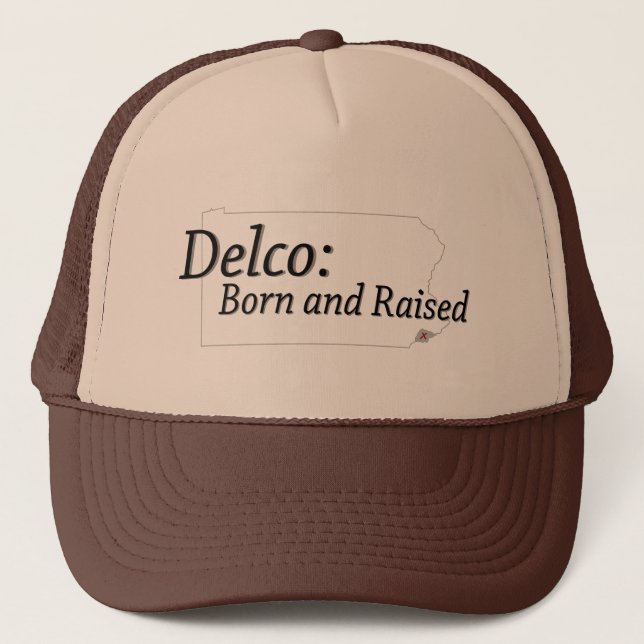 Delco Born and Raised Trucker Hat (Front)