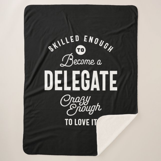 Delegate Job Title Tee Gift Mens Womens Sherpa Blanket (Front)