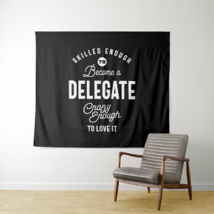 Delegate Job Title Tee Gift Mens Womens Tapestry