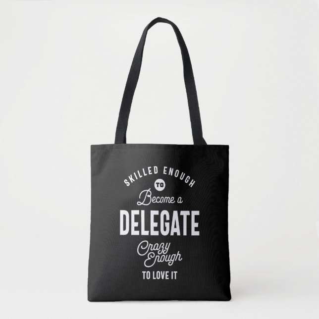 Delegate Job Title Tee Gift Mens Womens Tote Bag (Front)