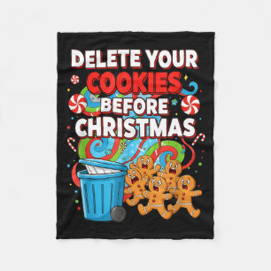 Delete Cookies Funny Christmas Cookie  Fleece Blanket