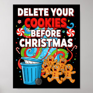 Delete Cookies Funny Christmas Cookie Poster
