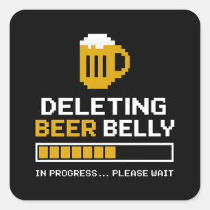 Deleting Beer Belly Please Wait Loading Bar Square Sticker