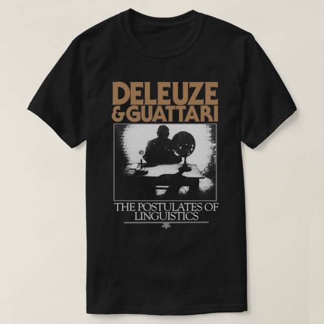 Deleuze and Guattari A Thousand Plateaus T-Shirt (Design Front)