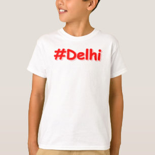 "#Delhi" Cute Design. Buy Now T-Shirt