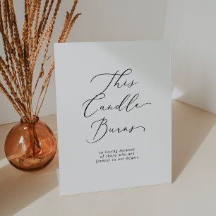 Delicate Black This Candle Burns Wedding Memorial Pedestal Sign
