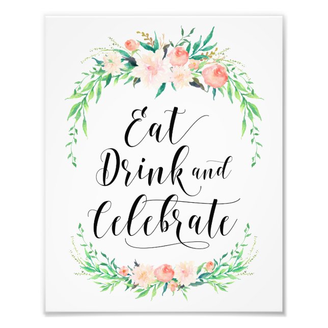 Delicate Bouquet Eat Drink and Celebrate Print (Front)