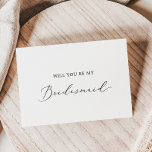 Delicate Calligraphy Bridesmaid Proposal Card<br><div class="desc">This delicate calligraphy bridesmaid proposal card is perfect for a modern wedding. The romantic minimalist design features lovely and elegant black typography on a white background with a clean and simple look. Customise the card with the name of the bride and the bridesmaid. Personalise the back of the card with...</div>