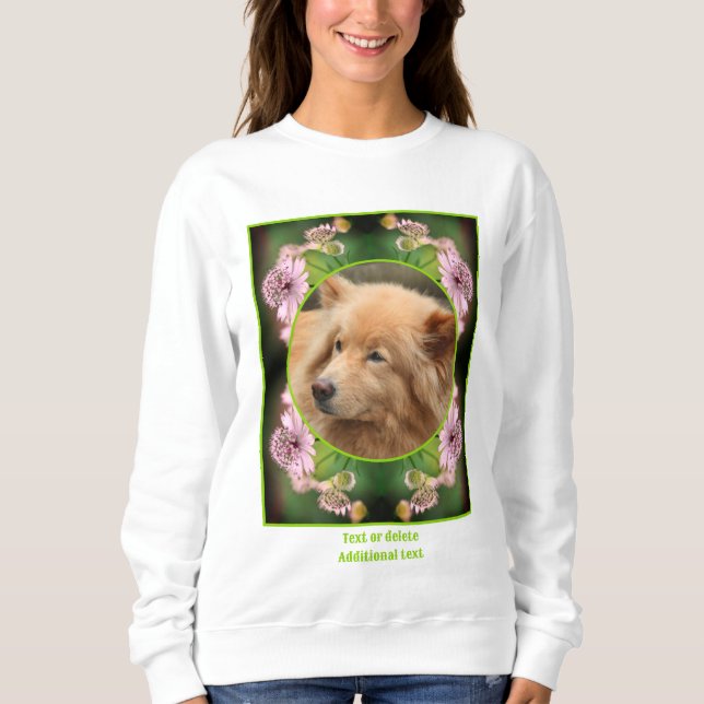 Delicate Flowers Frame Create Your Own Photo Sweatshirt (Front)