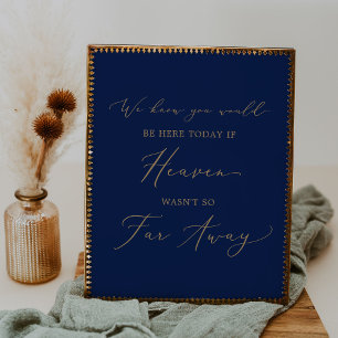 Delicate Gold Navy If Heaven Wasn't So Far Away Poster
