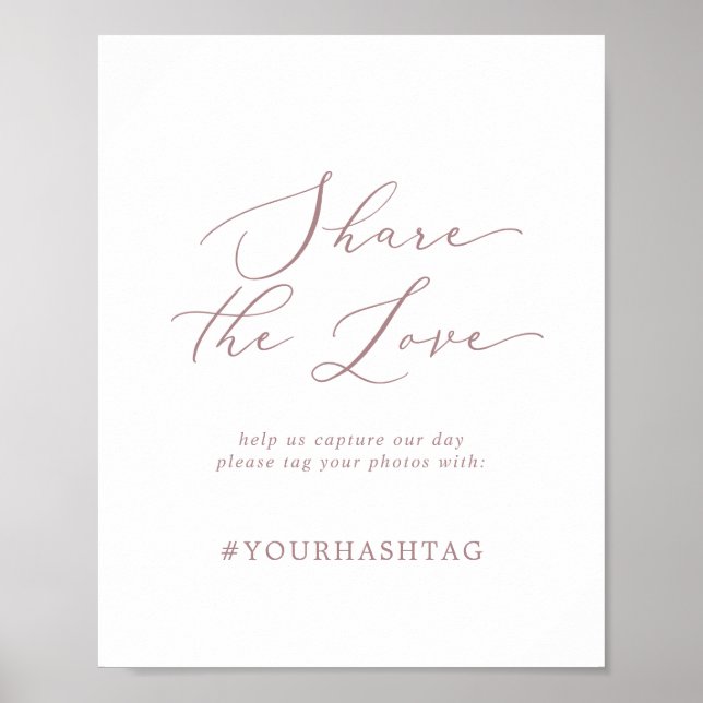 Delicate Rose Gold Share The Love Hashtag Sign (Front)