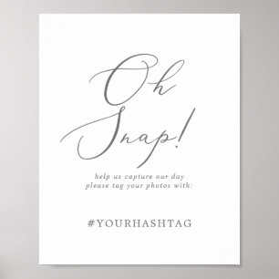 Delicate Silver Oh Snap Wedding Hashtag Sign