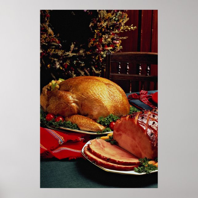 Delicious Baked ham, roast turkey Poster (Front)
