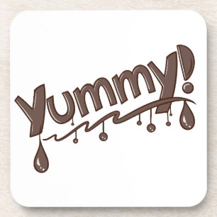 Delicious Chocolate Dripping “Yummy” Text Design Coaster