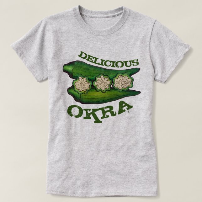 Delicious Okra Pods Southern Food Cooking Cuisine T-Shirt (Design Front)
