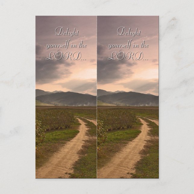 Delight yourself in the LORD | Bookmark Postcard (Front)