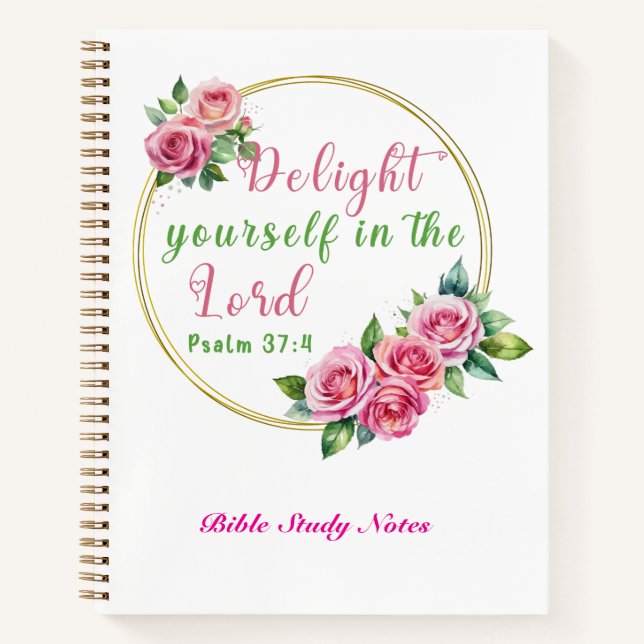 “Delight Yourself in the Lord” Customisable Spiral Notebook (Front)