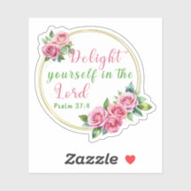 “Delight Yourself in the Lord” Psalm 37:4 Vinyl