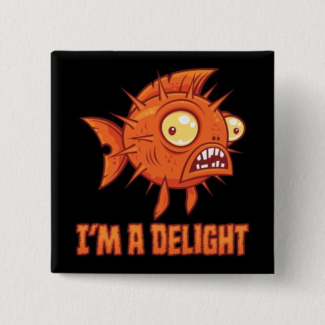 Delightfully Peculiar Paranoid Pufferfish 15 Cm Square Badge (Front)
