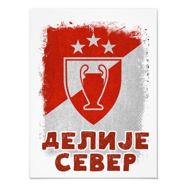 Delije Sever Crvena Zvezda Beograd Trophy 1991 Photo Print (Front)