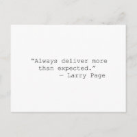 Deliver more than expected Larry page