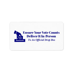 Deliver Your Vote On Time Label
