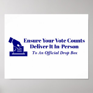 Deliver Your Vote On Time Poster