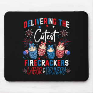 Delivering Cutest Firecrackers Labour And Delivery Mouse Pad