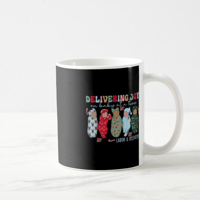 Delivering Joy One Baby At A Time Coffee Mug (Right)