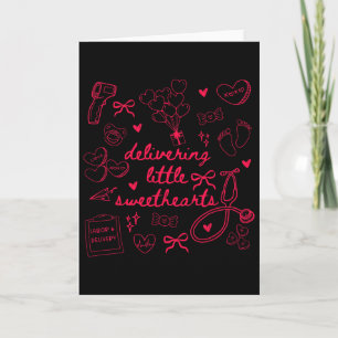 Delivering Little Sweethearts Labor And Delivery V Card