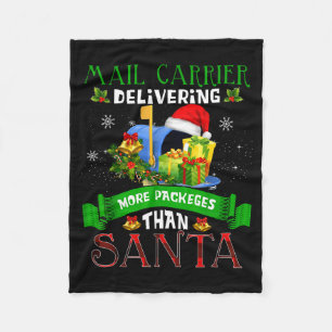 Delivering More Packages Than Santa Funny Stal Wor Fleece Blanket