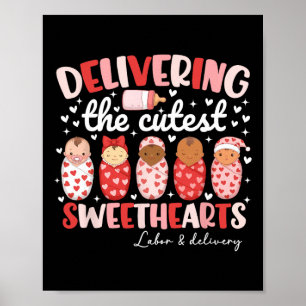 Delivering The Cutest Sweethearts Labor And Delive Poster