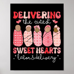 Delivering The Cutest Sweethearts Labour Delivery Poster