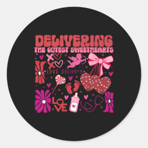 Delivering The Cutest Valentines Floral Labor Deli Classic Round Sticker