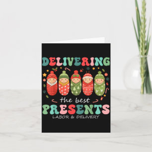 Delivering The Labor Delivery Nurse Christmas Card