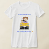 Delivery Driver Happy Delivering T-Shirt