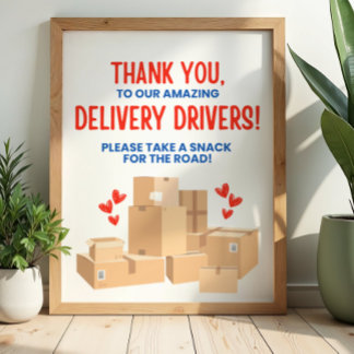 Delivery Driver Thank You Sign