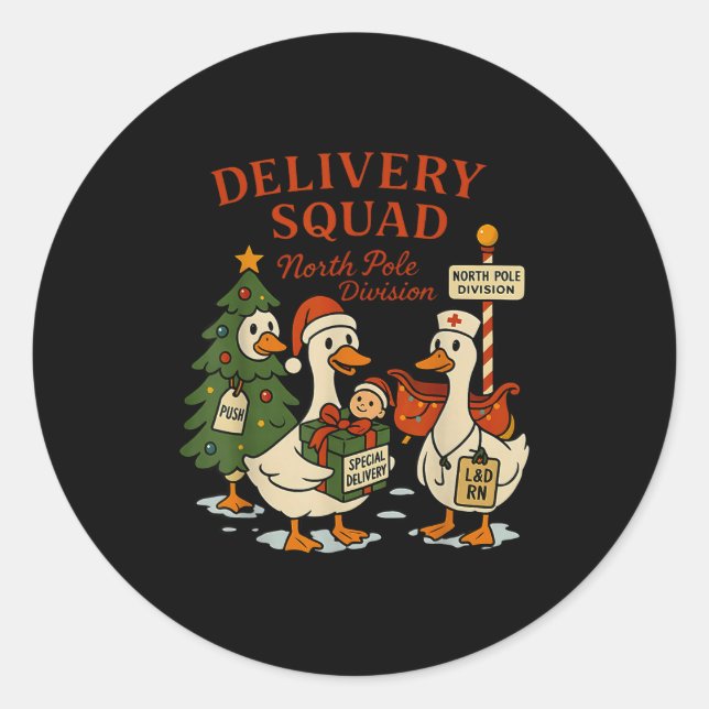 Delivery Squad Labor And Delivery Nurse Christmas  Classic Round Sticker (Front)