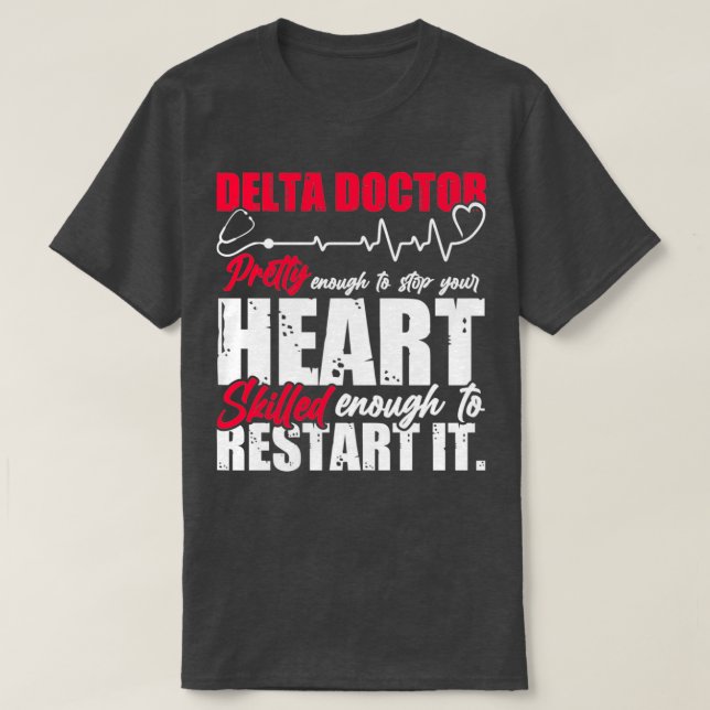 Delta Doctor Funny Design 1 T-Shirt (Design Front)